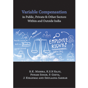 Variable Compensation in Public, Private & Other Sectors Within and Outside India